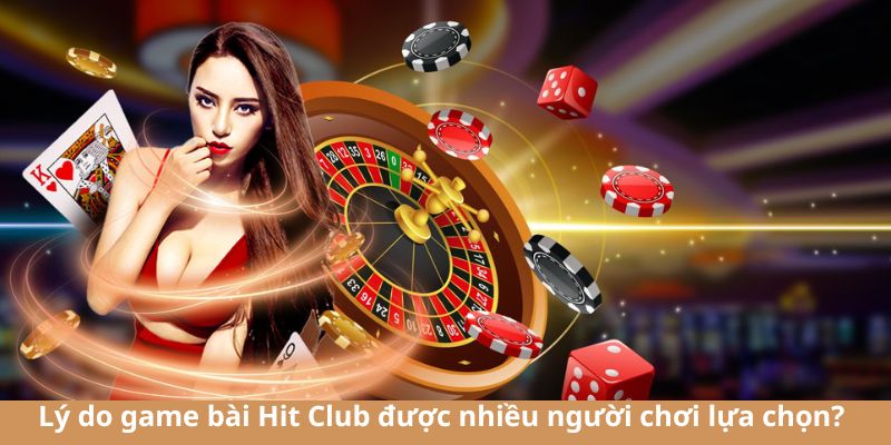 Game Bài Hit Club Hấp Dẫn Phổ Biến Nhất 2024